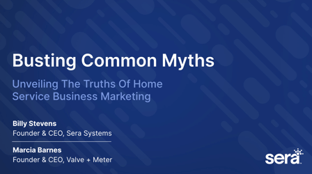 Busting Common Myths: The Truth About Home Service Business Marketing